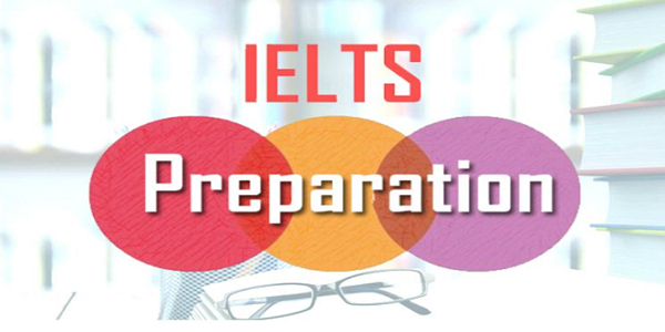 Preparation of IELTS (International English Language Testing System)